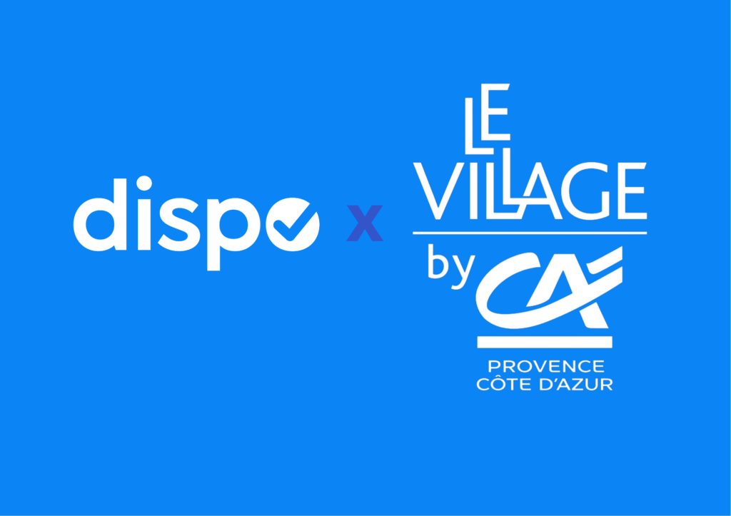 Dispo.work intègre l’incubateur Village by CA Côte d’Azur